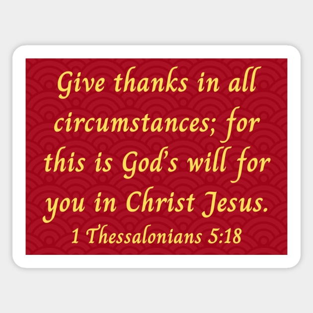 1 Thessalonians 5:18 Sticker by Prayingwarrior